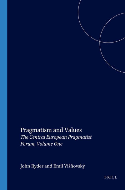 Cover image for Pragmatism and Values, isbn: 9789042016217