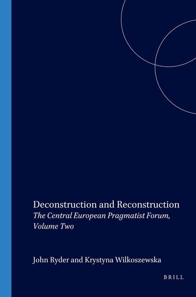 Cover image for Deconstruction and Reconstruction, isbn: 9789042016811