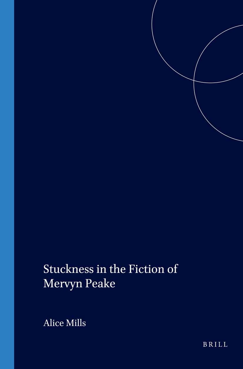 Book cover image for Stuckness in the Fiction of Mervyn Peake ISBN: 9789042017085
