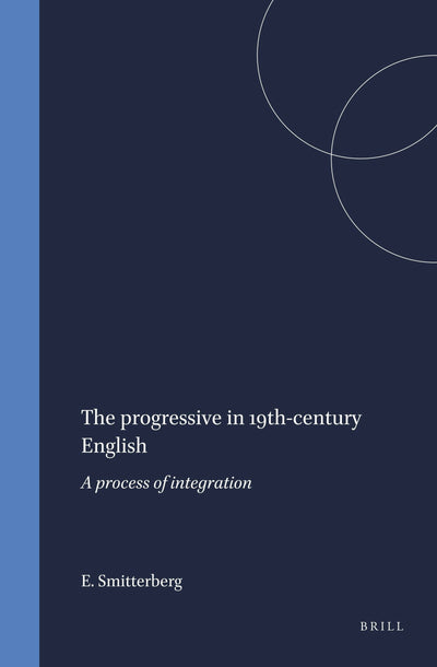 Cover image for The progressive in 19th-century English, isbn: 9789042017351