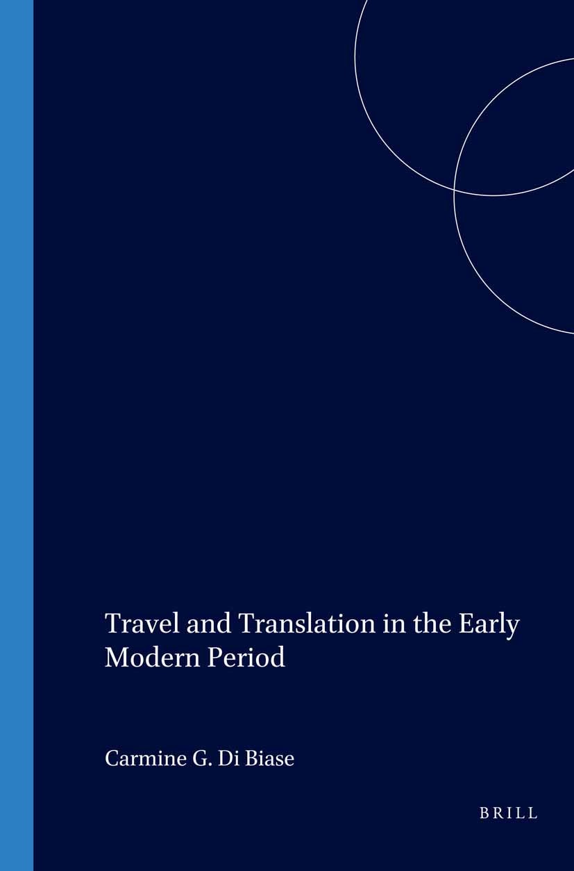 Book cover image for Travel and Translation in the Early Modern Period ISBN: 9789042017689