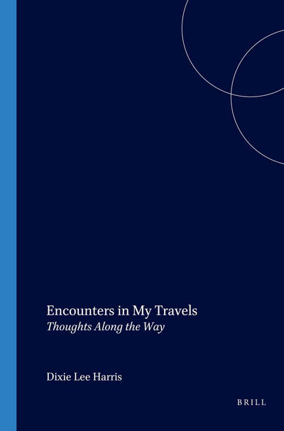 Cover image for Encounters in My Travels, isbn: 9789042017887