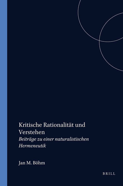Cover image for Kritische Rationalität und Verstehen, isbn: 9789042018167