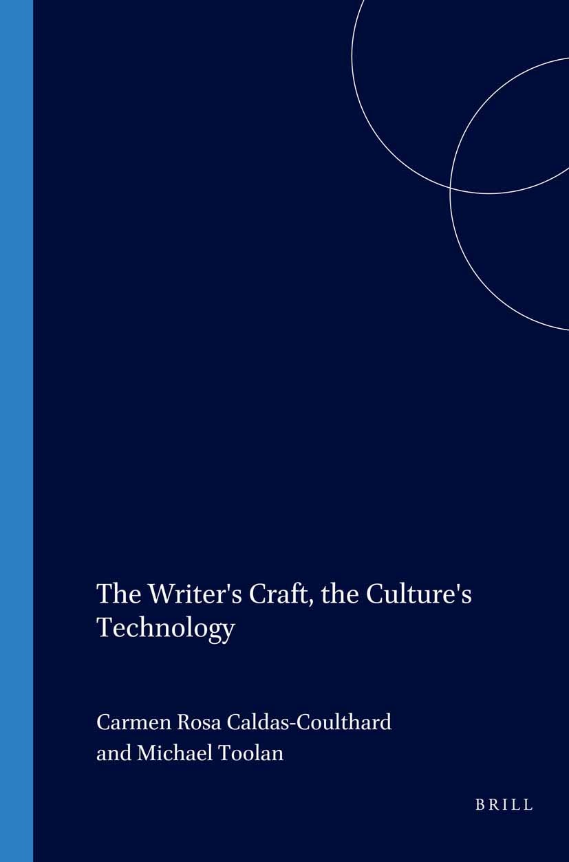 Book cover image for The Writer's Craft, the Culture's Technology ISBN: 9789042019362
