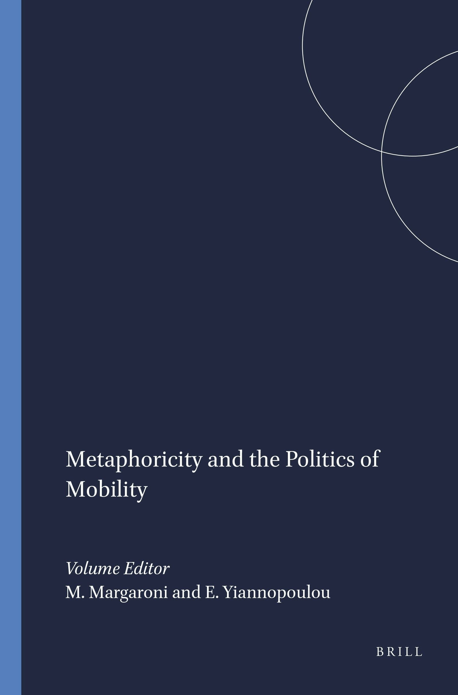 Book cover image for Metaphoricity and the Politics of Mobility ISBN: 9789042020344