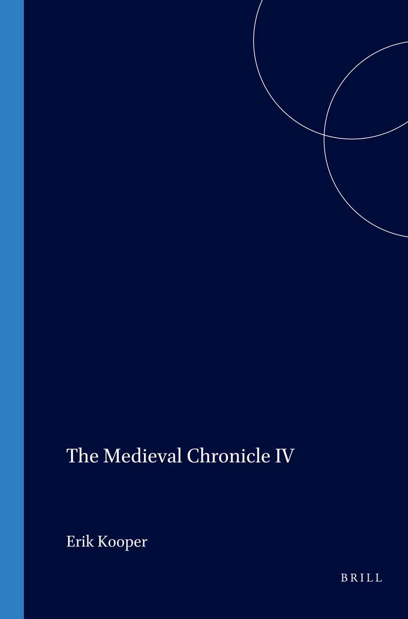 Book cover image for The Medieval Chronicle IV ISBN: 9789042020887