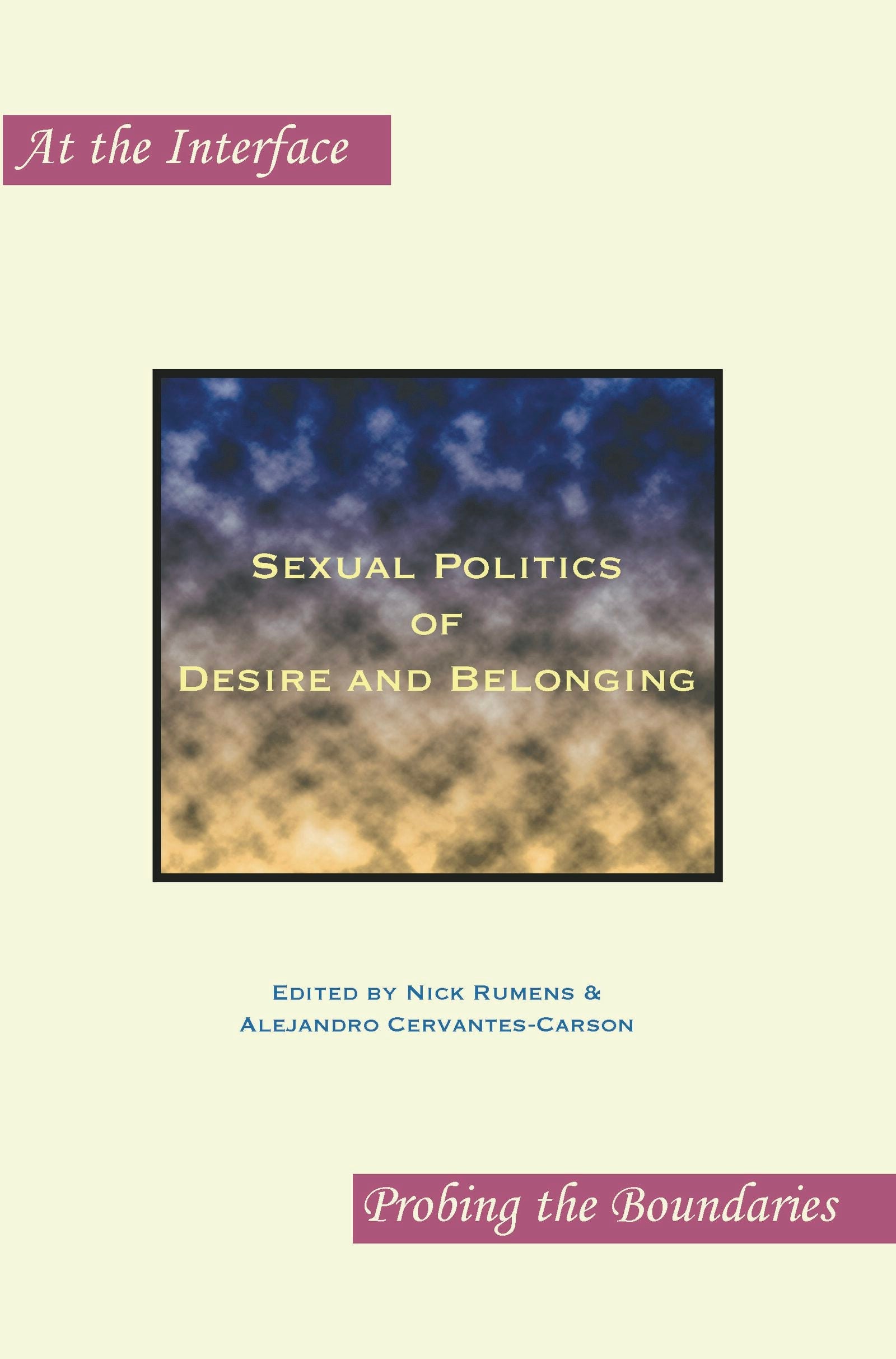 Book cover image for Sexual Politics of Desire and Belonging ISBN: 9789042022393