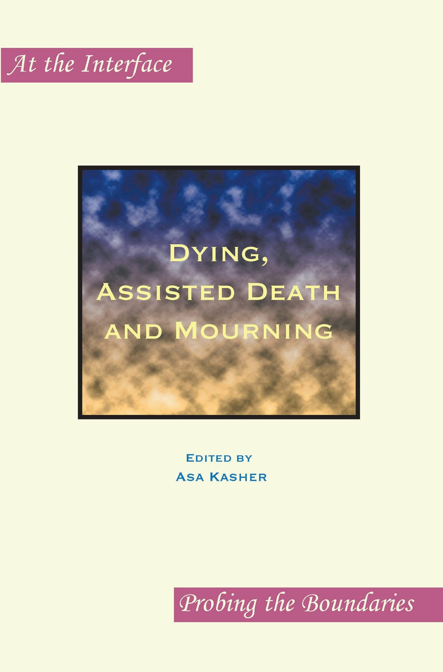 Book cover image for Dying, Assisted Death and Mourning ISBN: 9789042025899