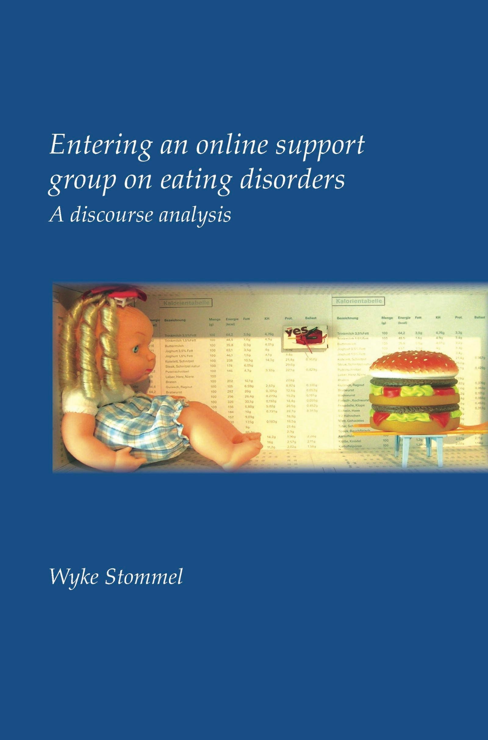 Book cover image for Entering an online support group on eating disorders ISBN: 9789042026605