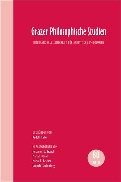 Cover image for Grazer Philosophische Studien, Vol. 80 – 2010, isbn: 9789042029798