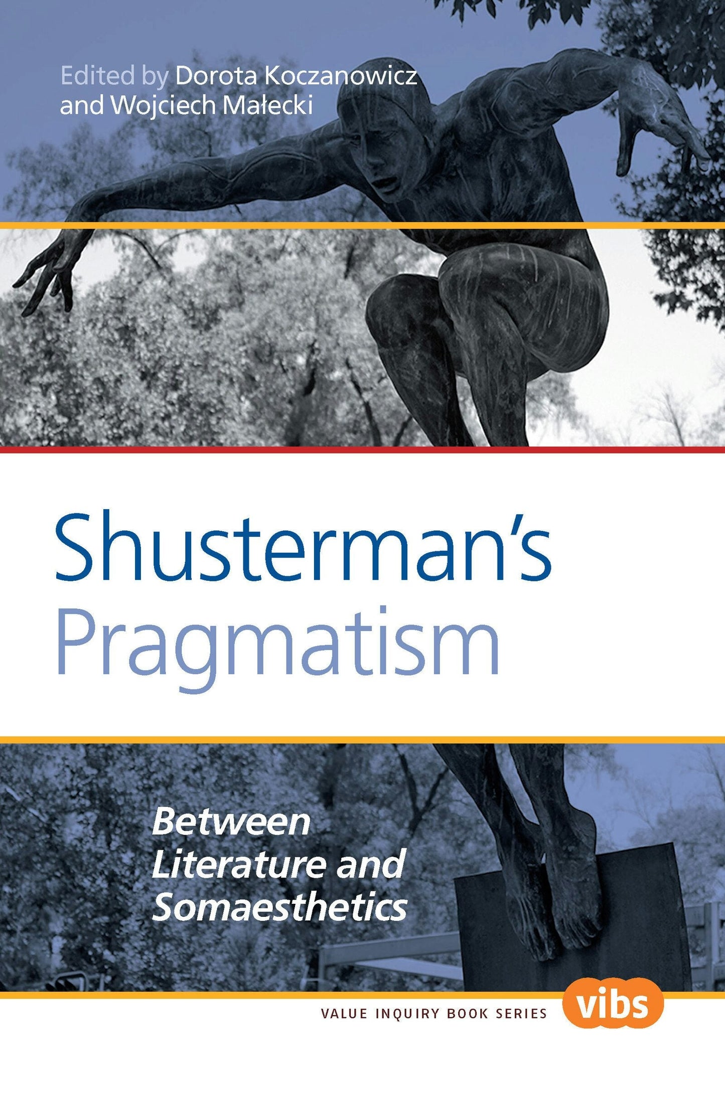 Book cover image for Shusterman’s Pragmatism ISBN: 9789042034860