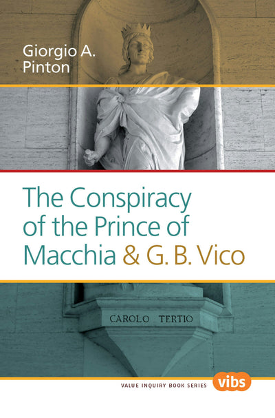 Cover image for The Conspiracy of the Prince of Macchia & G.B. Vico, isbn: 9789042036437