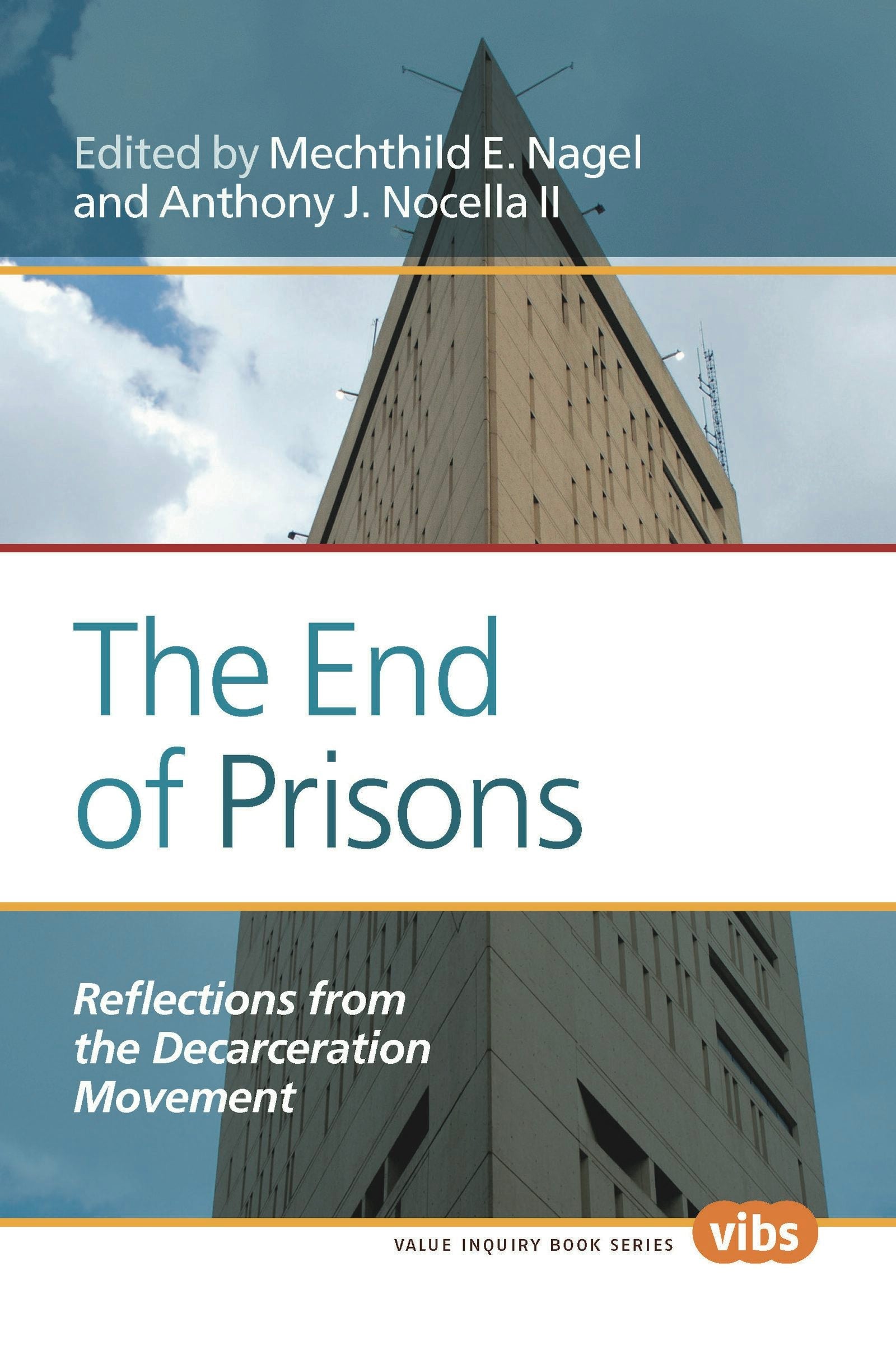 Book cover image for The End of Prisons ISBN: 9789042036567
