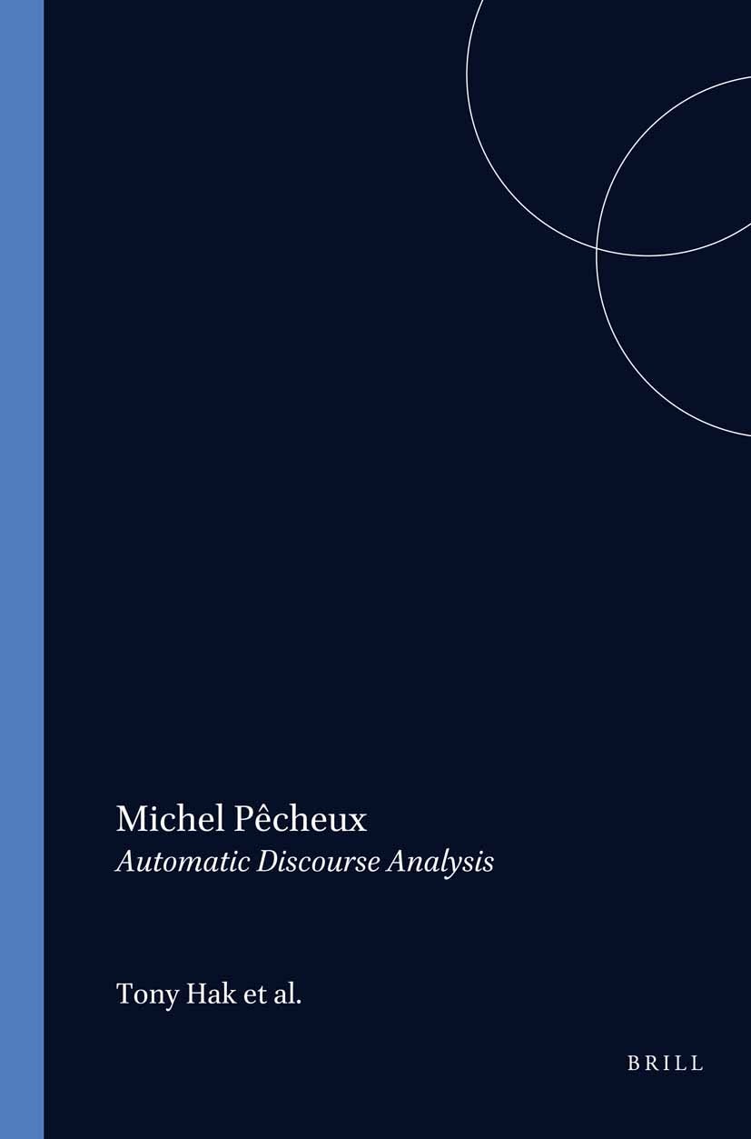Book cover image for Michel Pêcheux: Automatic Discourse Analysis ISBN: 9789051836455
