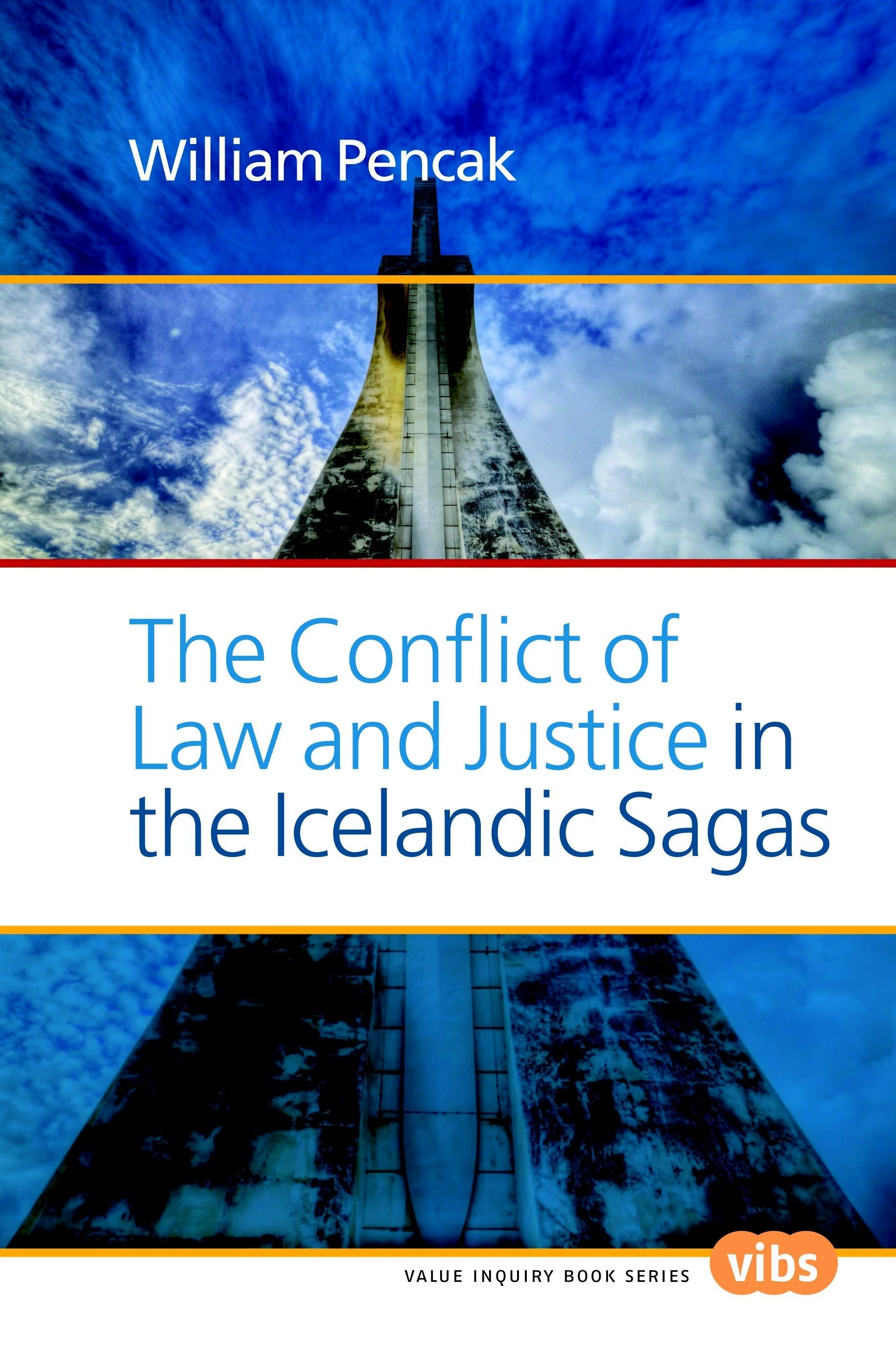 Book cover image for The Conflict of Law and Justice in the Icelandic Sagas ISBN: 9789051838350