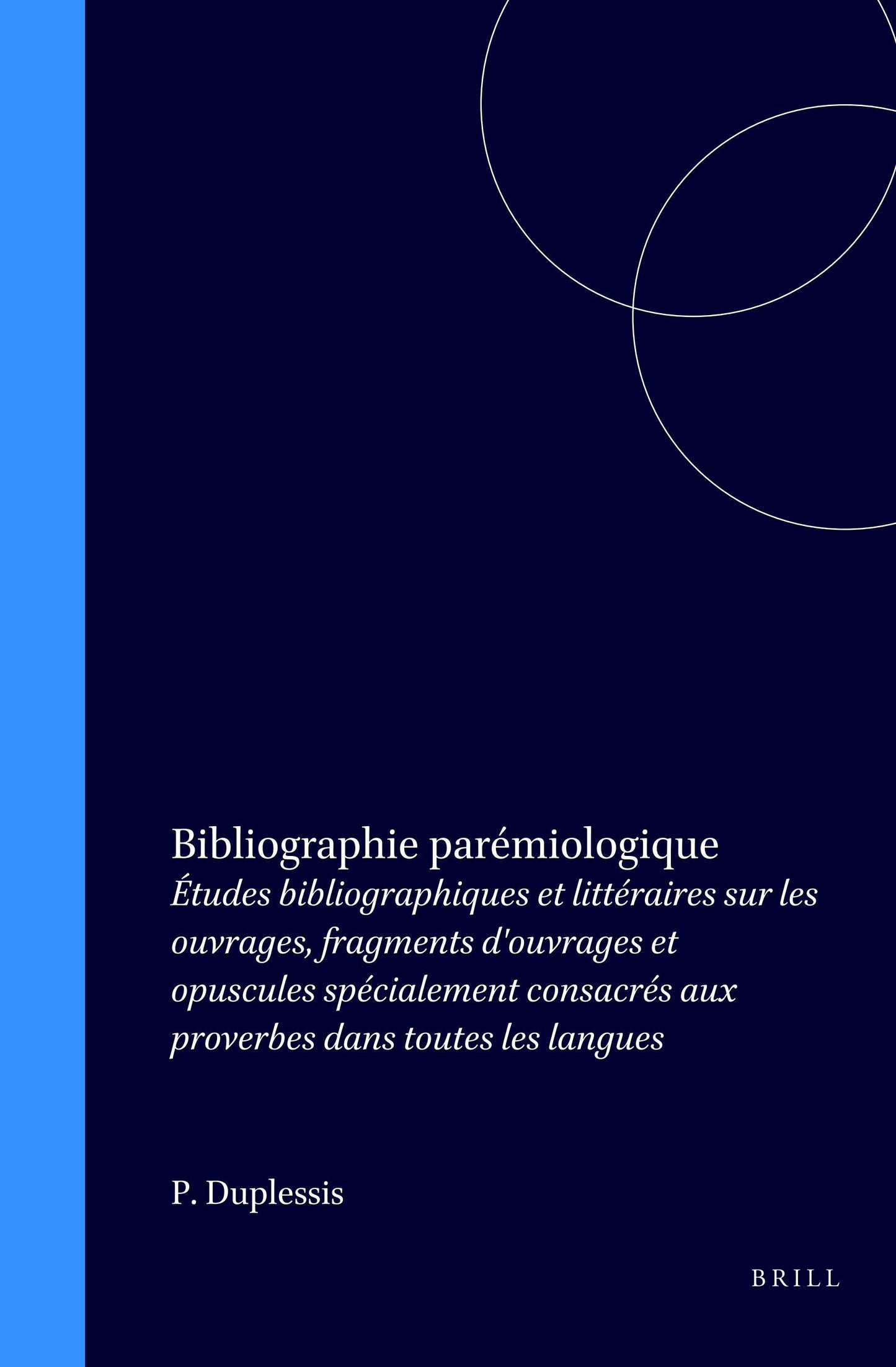 Book cover image for Bibliographie parémiologique ISBN: 9789060040485