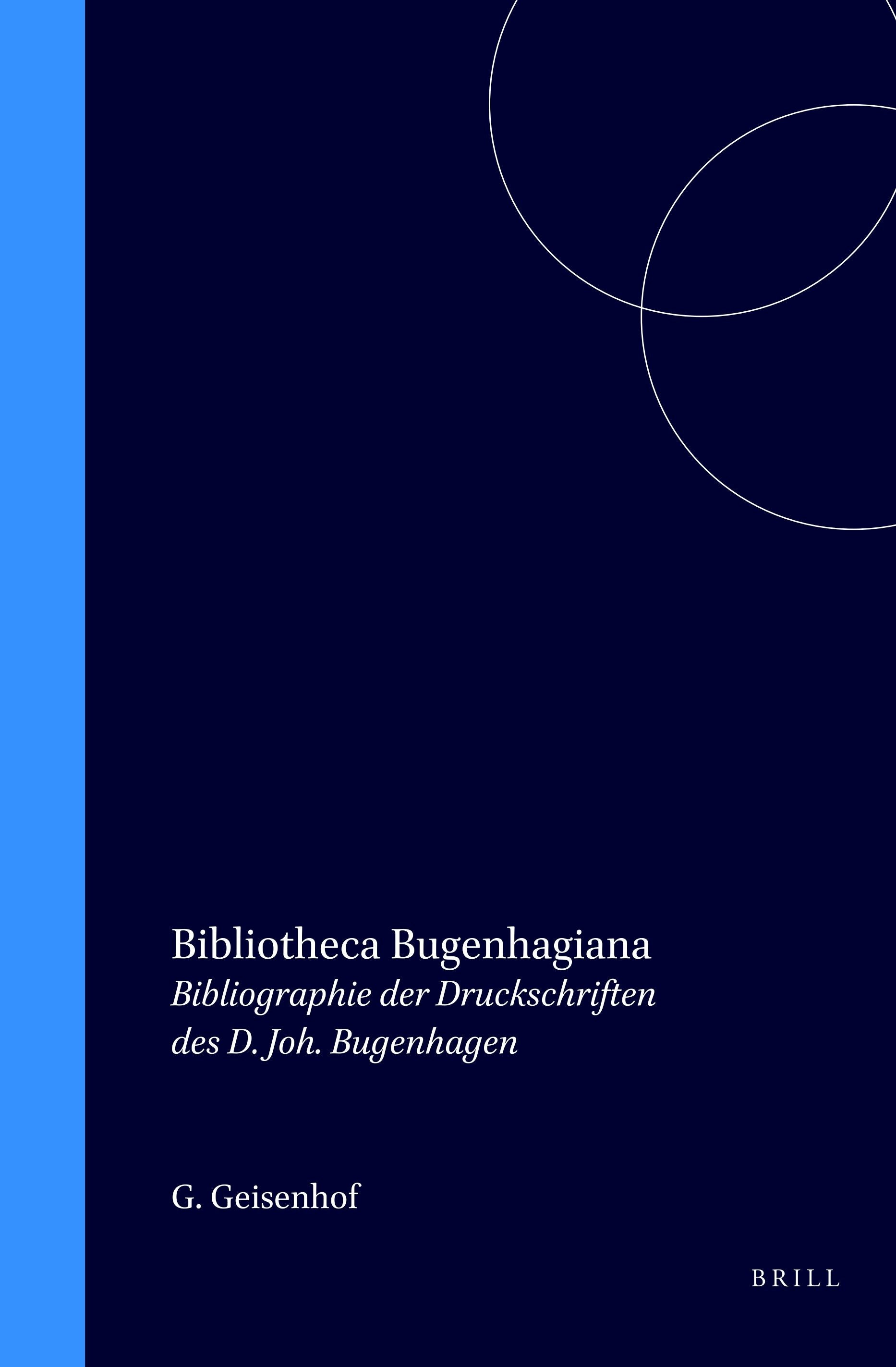 Book cover image for Bibliotheca Bugenhagiana ISBN: 9789060040560