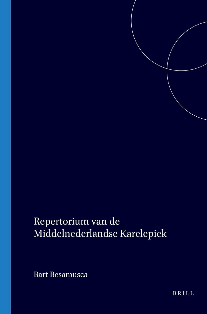 Book cover image for Repertorium van de Middelnederlandse Karelepiek ISBN: 9789061940449