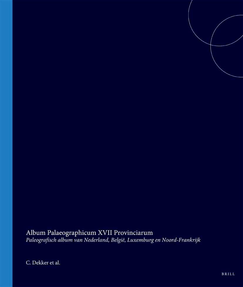 Book cover image for Album Palaeographicum XVII Provinciarum ISBN: 9789061941187