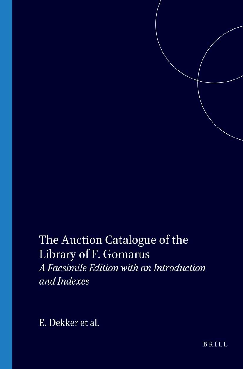 The Auction Catalogue of the Library of F. Gomarus