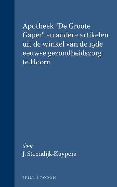 Cover image for Apotheek "De Groote Gaper", isbn: 9789062038350
