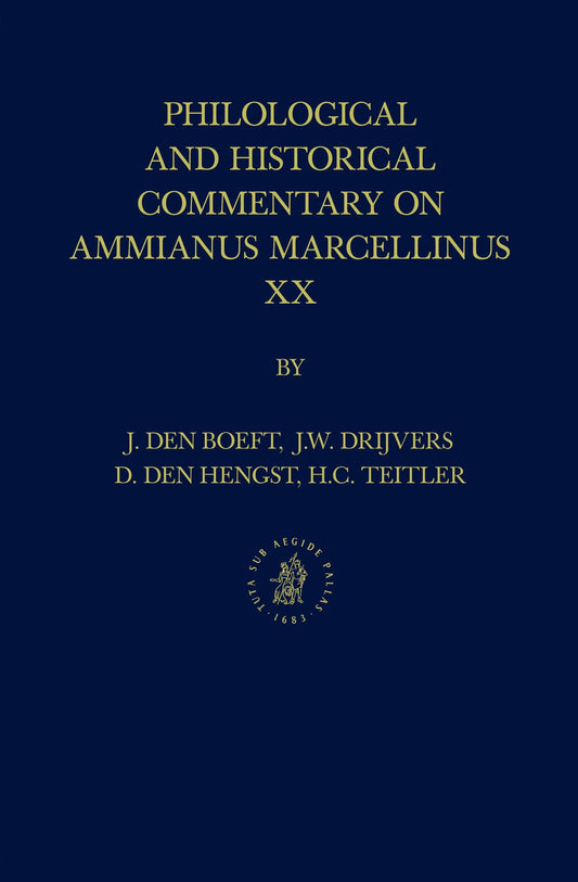 Philological and Historical Commentary on Ammianus Marcellinus XX