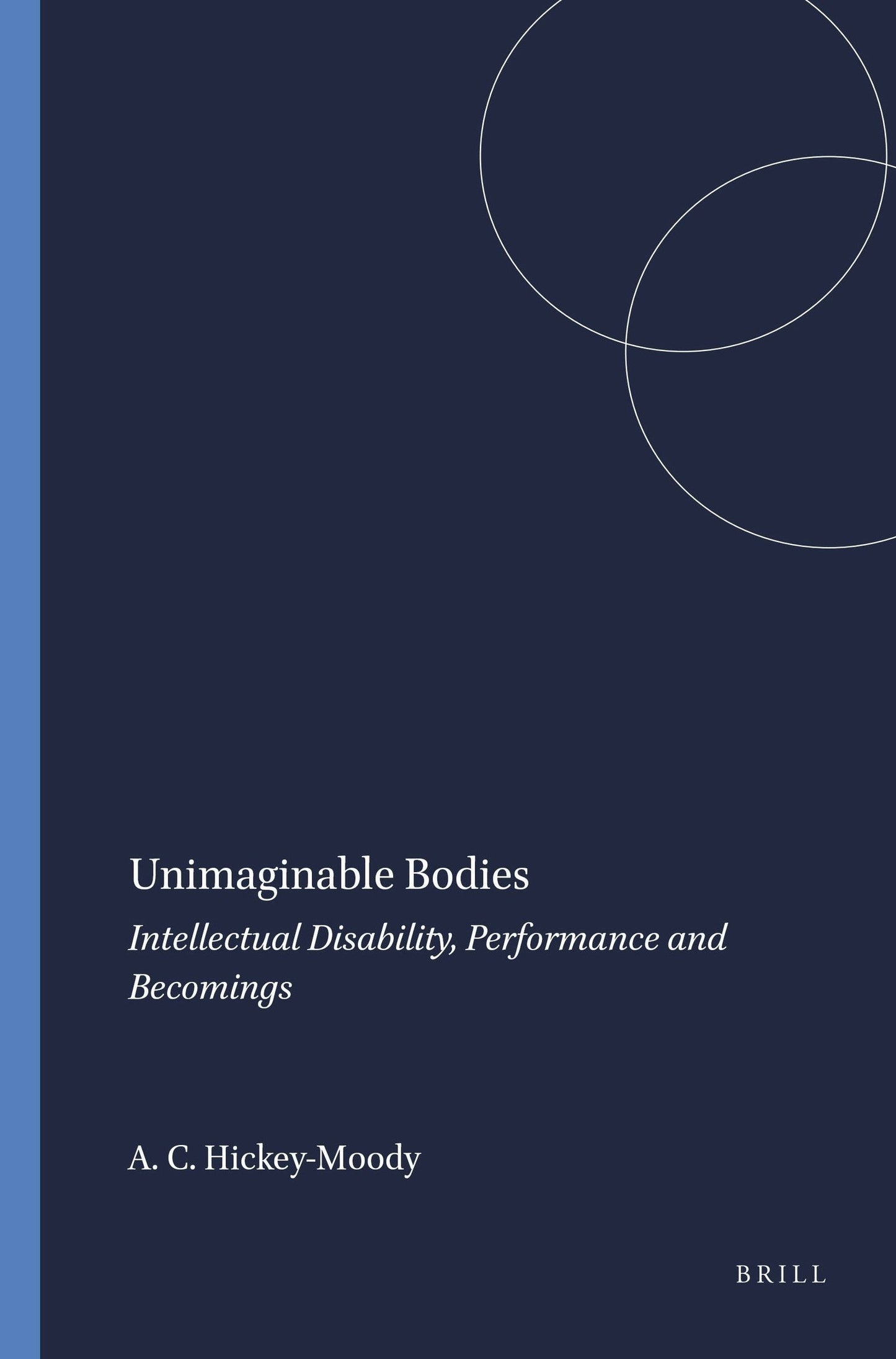 Book cover image for Unimaginable Bodies ISBN: 9789087908539