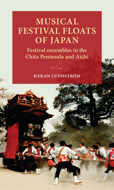 Cover image for Musical festival floats of Japan, isbn: 9789198557862