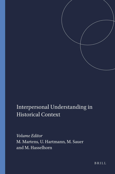 Cover image for Interpersonal Understanding in Historical Context, isbn: 9789460910678