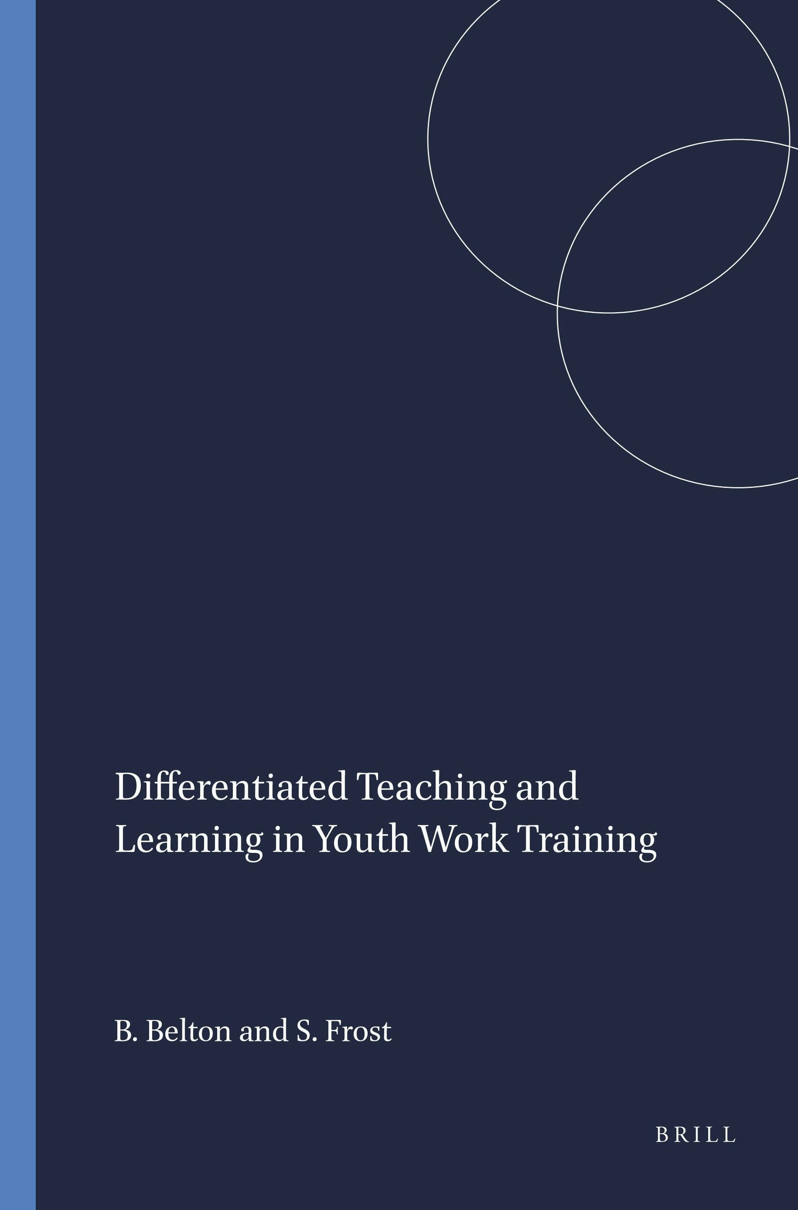 Book cover image for Differentiated Teaching and Learning in Youth Work Training ISBN: 9789460911965