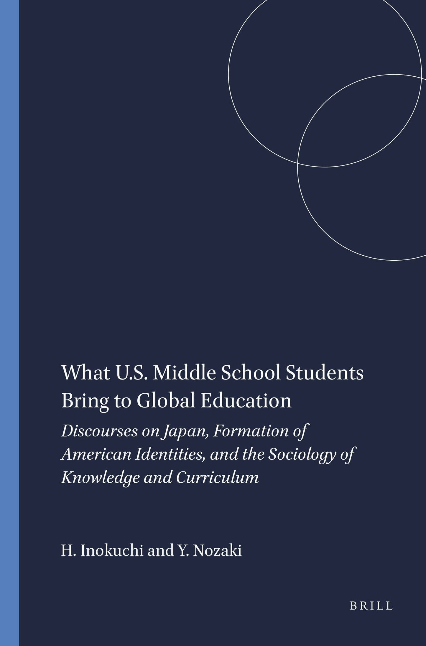 Book cover image for What U.S. Middle School Students Bring to Global Education ISBN: 9789460913099