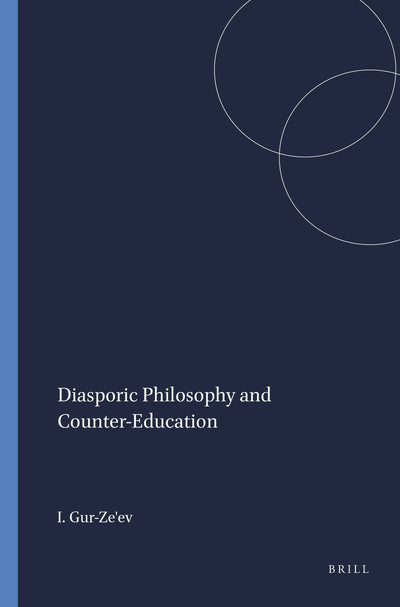 Cover image for Diasporic Philosophy and Counter-Education, isbn: 9789460913631