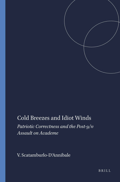 Cover image for Cold Breezes and Idiot Winds, isbn: 9789460914089