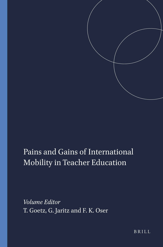 Pains and Gains of International Mobility in Teacher Education