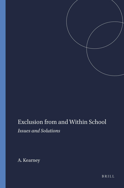 Cover image for Exclusion from and Within School, isbn: 9789460914980