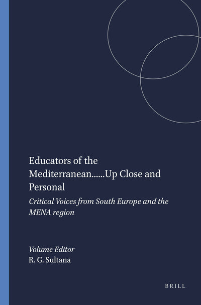 Cover image for Educators of the Mediterranean......Up Close and Personal, isbn: 9789460916809