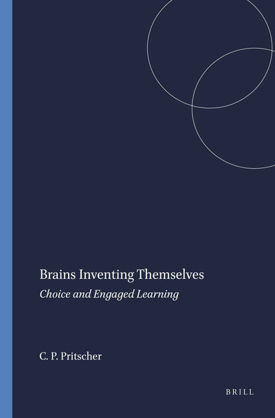 Cover image for Brains Inventing Themselves, isbn: 9789460917073