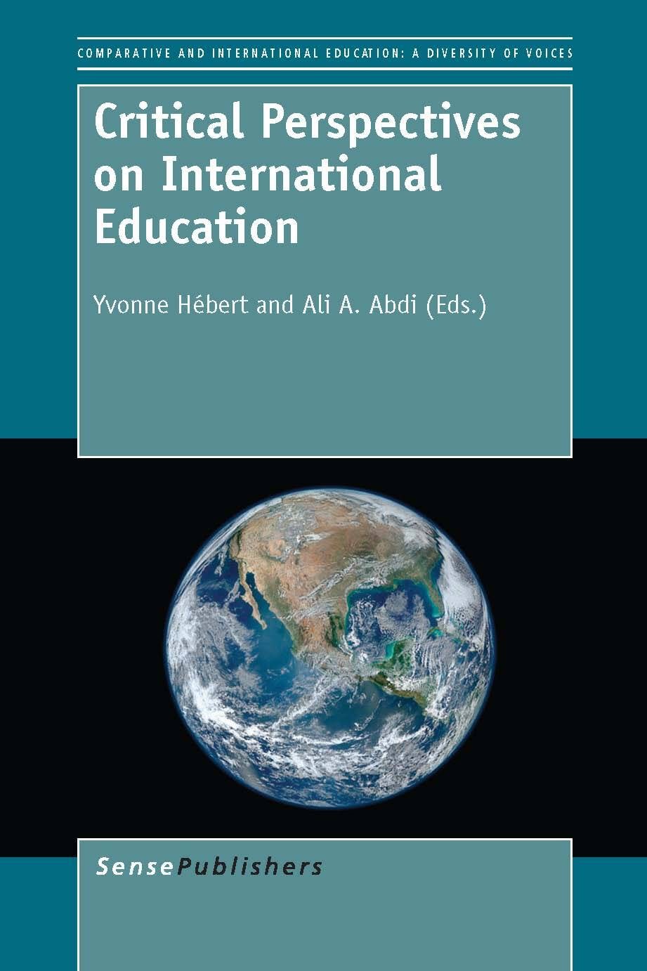 Book cover image for Critical Perspectives on International Education ISBN: 9789460919053