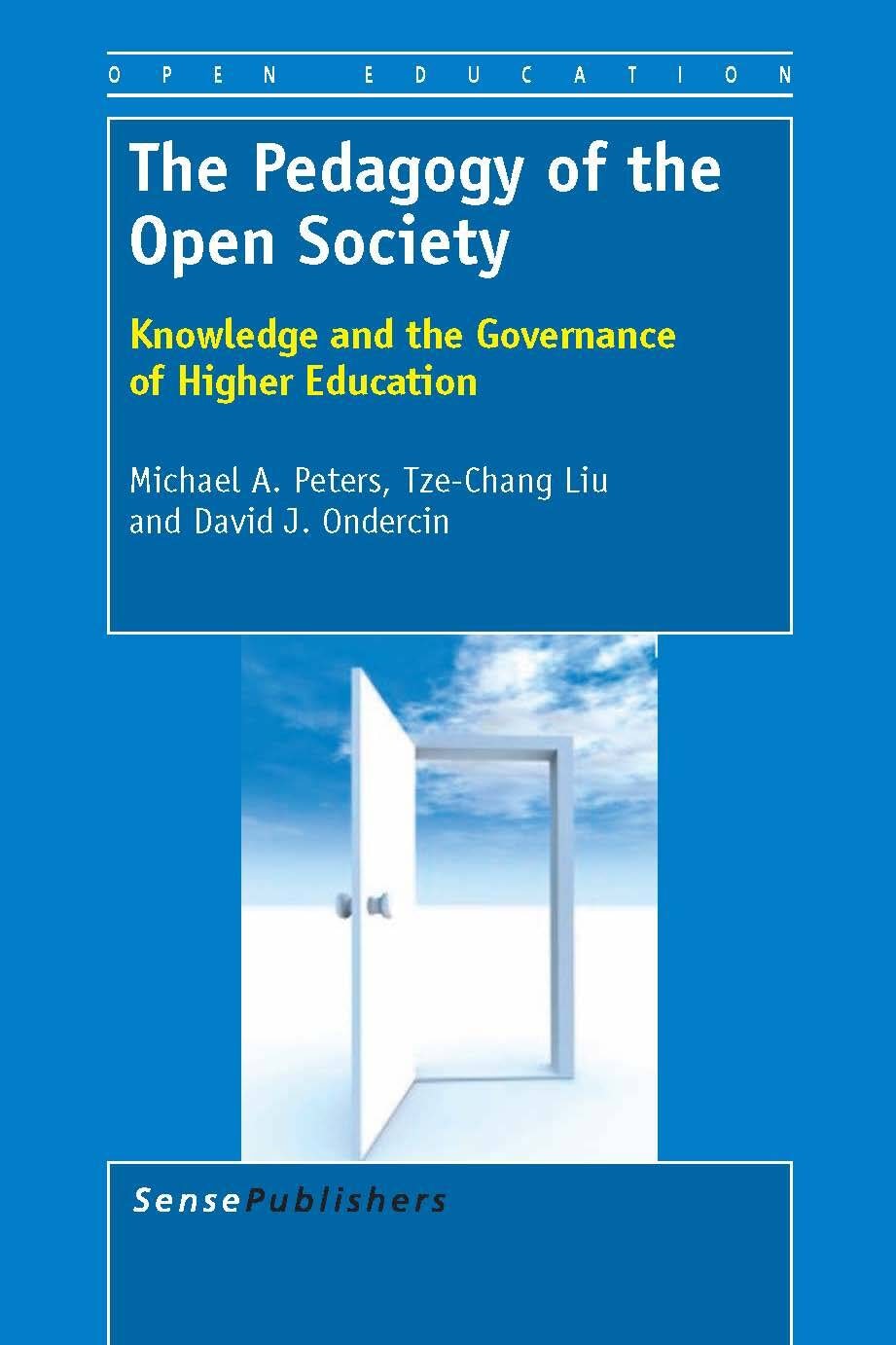 Book cover image for The Pedagogy of the Open Society ISBN: 9789460919664