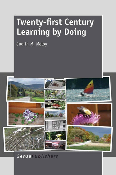 Cover image for Twenty-first Century Learning by Doing, isbn: 9789462090972
