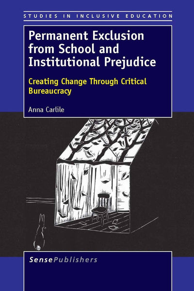 Cover image for Permanent Exclusion from School and Institutional Prejudice, isbn: 9789462091818