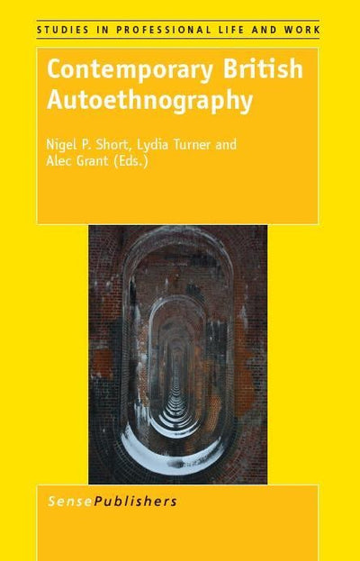 Cover image for Contemporary British Autoethnography, isbn: 9789462094093