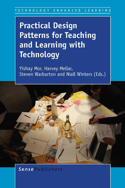 Cover image for Practical Design Patterns for Teaching and Learning with Technology, isbn: 9789462095298