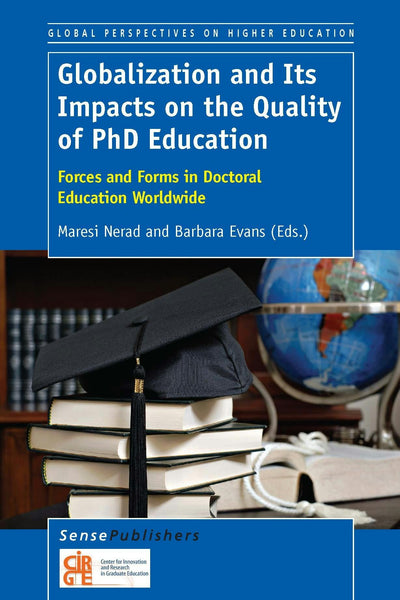 Cover image for Globalization and Its Impacts on the Quality of PhD Education, isbn: 9789462095670