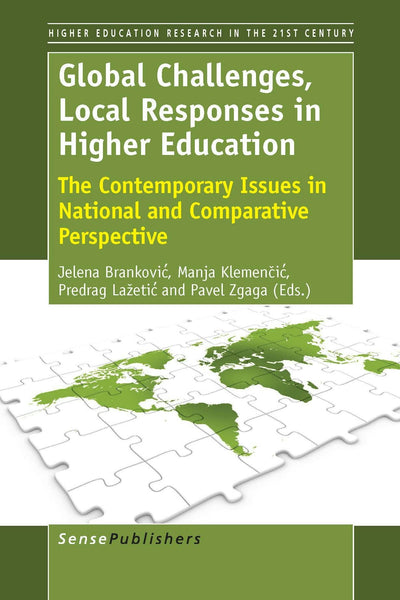 Cover image for Global Challenges, Local Responses in Higher Education, isbn: 9789462095809