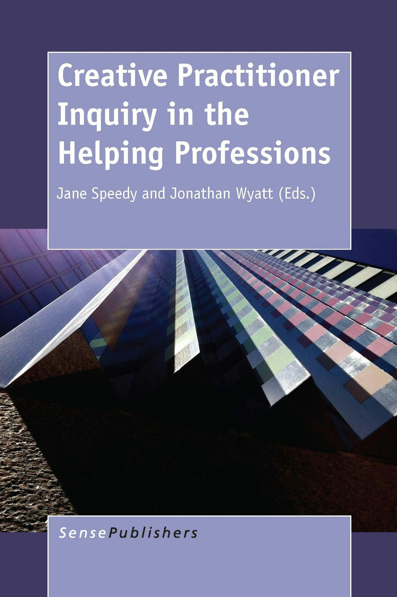 Book cover image for Creative Practitioner Inquiry in the Helping Professions ISBN: 9789462097421