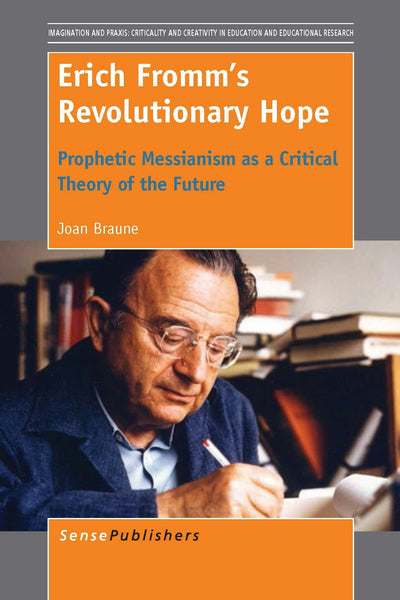 Cover image for Erich Fromm's Revolutionary Hope, isbn: 9789462098114