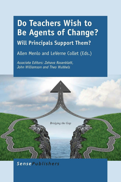 Cover image for Do Teachers Wish to Be Agents of Change?, isbn: 9789462099579