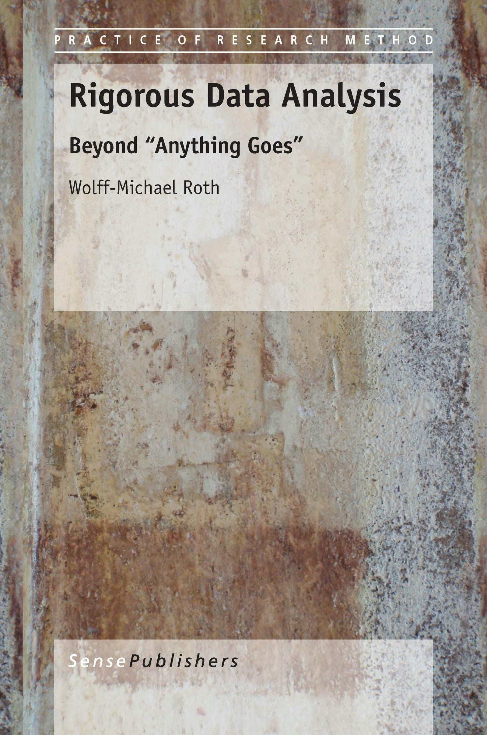 Book cover image for Rigorous Data Analysis ISBN: 9789462099968