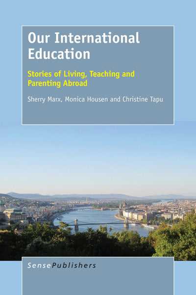 Cover image for Our International Education, isbn: 9789463002851
